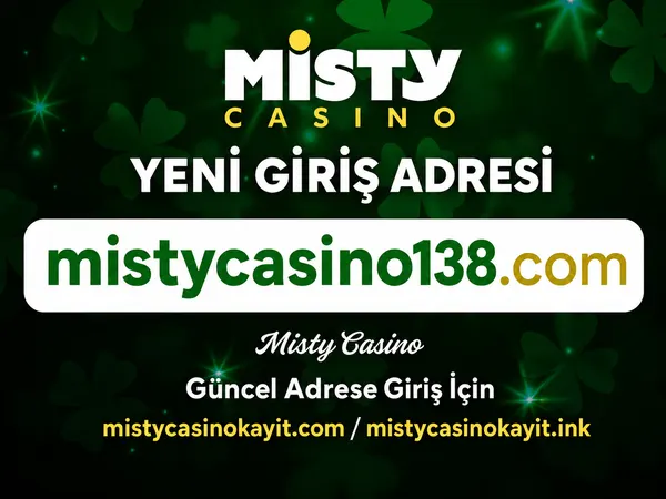 Mistycasino güncel giriş adresi