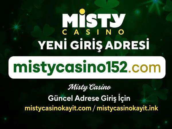 Mistycasino güncel adres duyurusu