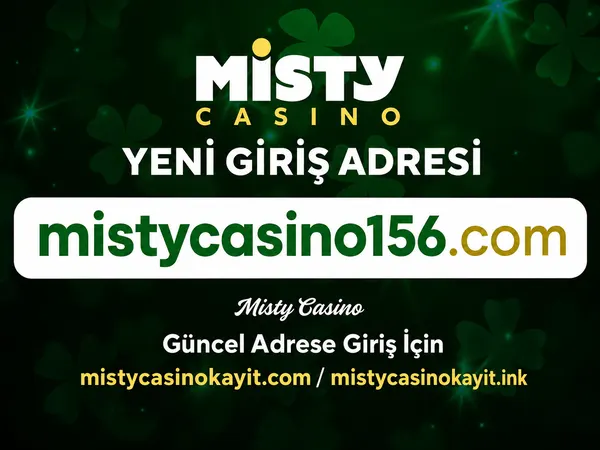 Mistycasino güncel giriş adresi