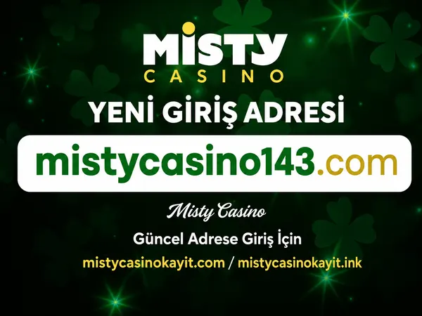 Mistycasino güncel adres duyurusu